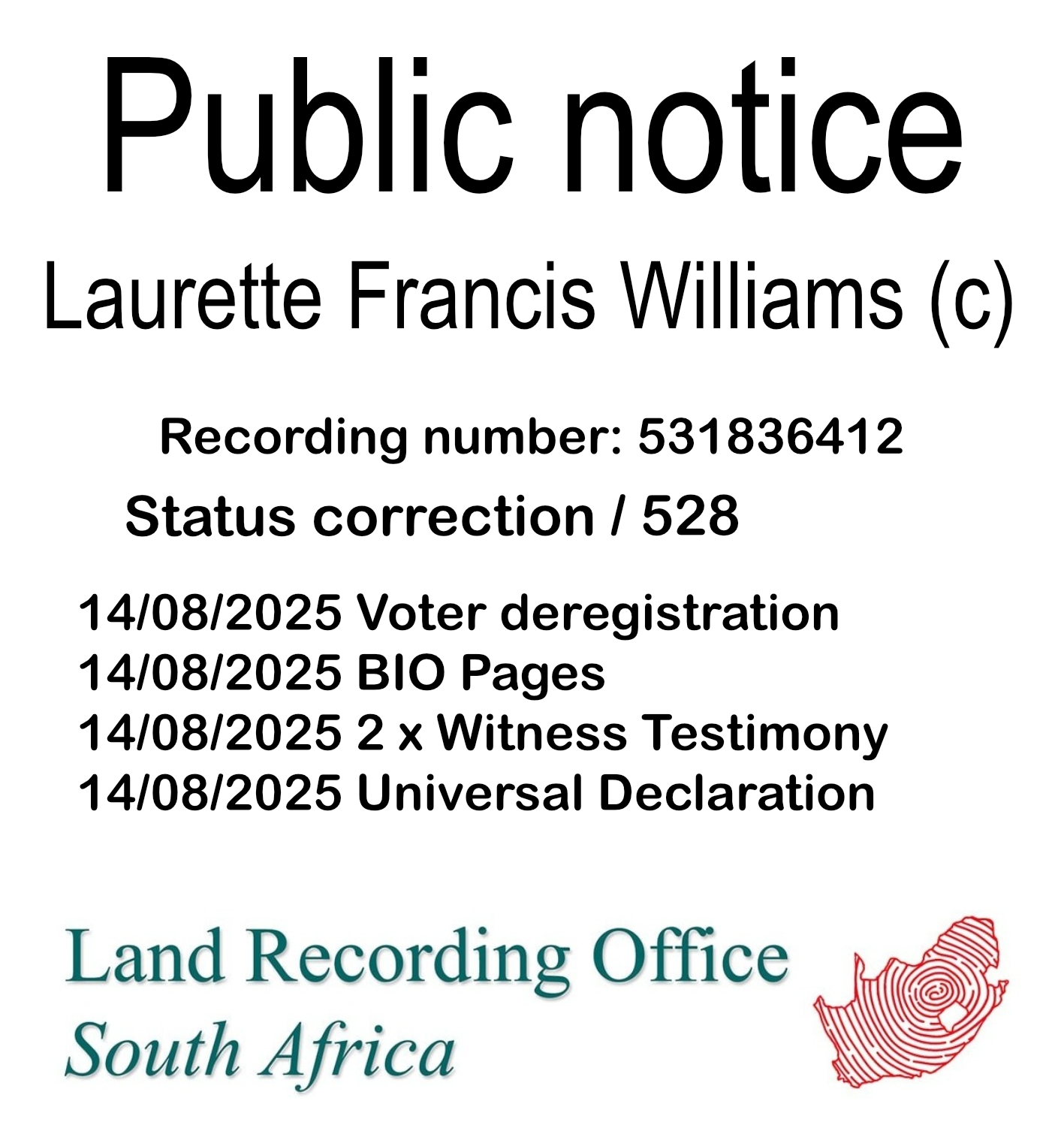 Public notice Laurette Francis Williams (c) Recording number 531836412